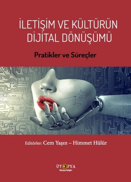 İletişim ve Kültürün Dijital Dönüşümü