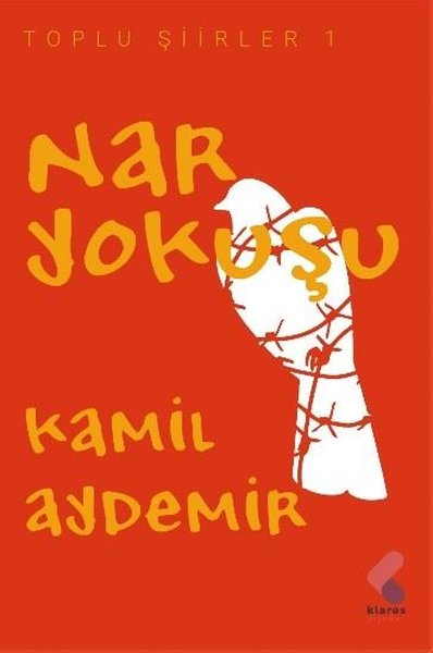 Nar Yokuşu - Toplu Şiirler 1