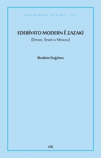 Edebiyato Modern e Zazaki - Tewir u Mewzu