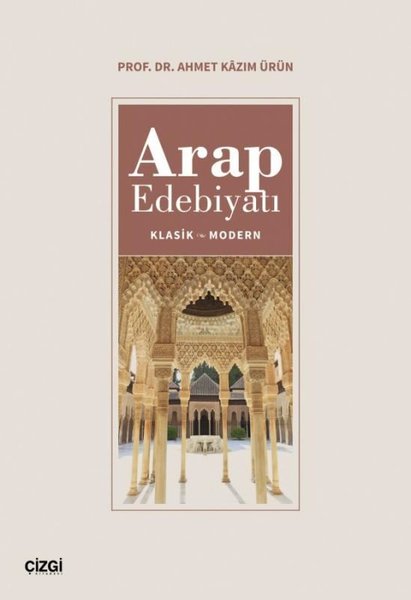 Arap Edebiyatı Klasik - Modern