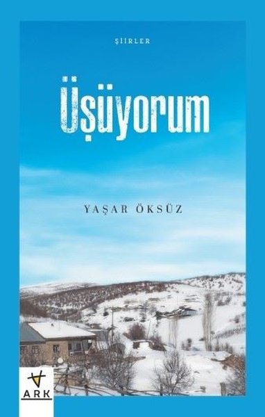 Üşüyorum-Şiirler