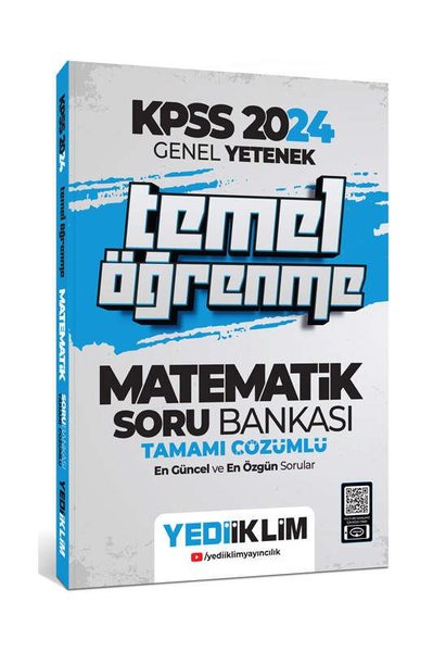 2024 KPSS Genel Yetenek Matematik Temel Öğrenme Tamamı Çözümlü Soru Bankası