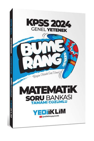 2024 KPSS Genel Yetenek Bumerang Matematik Tamamı Çözümlü Soru Bankası