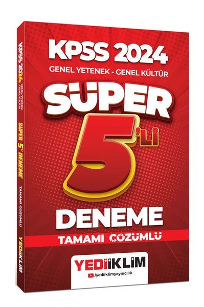 2024 KPSS Genel Yetenek - Genel Kültür Tamamı Çözümlü Süper 5'li Deneme