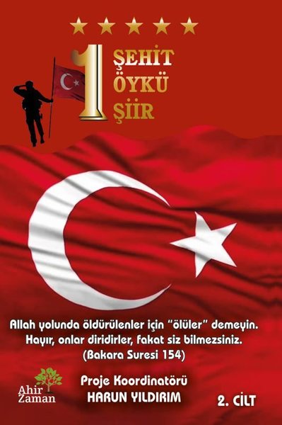 1 Şehit 1 Öykü 1 Şiir - 2.Cilt