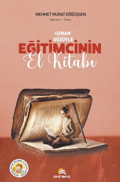 Uzman Gözüyle Eğitimcinin El Kitabı