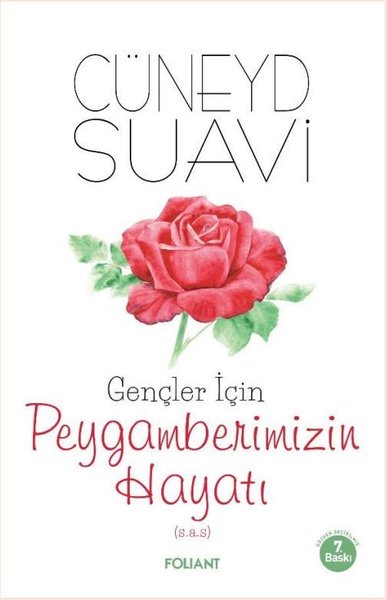 Gençler İçin Peygamberimizin Hayatı