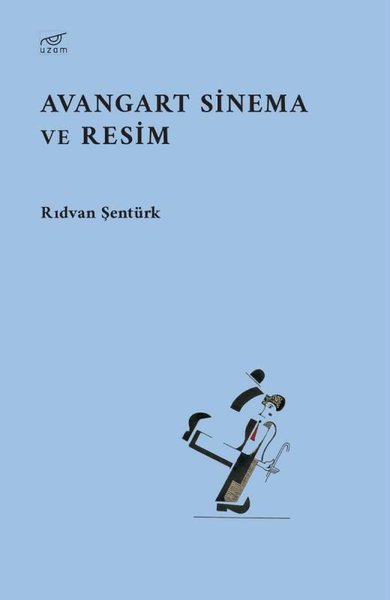 Avangart Sinema ve Resim