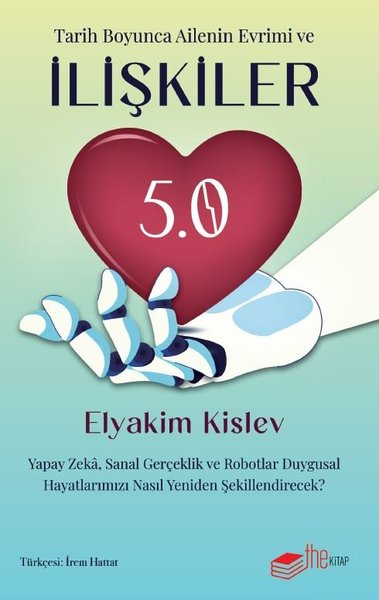 Tarih Boyunca Ailenin Evrimi ve İlişkiler - 5. 0 Yapay Zeka Sanal Gerçeklik ve Robotlar Duygusal Hayatlarımızı Nasıl Yeniden Şekillendirecek?