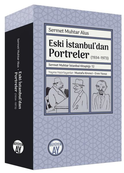 Eski İstanbul'dan Portreler (1934 - 1973)
