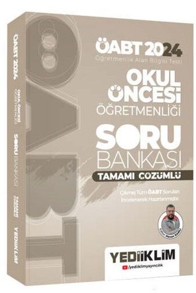 2024 ÖABT Okul Öncesi Öğretmenliği Tamamı Çözümlü Soru Bankası