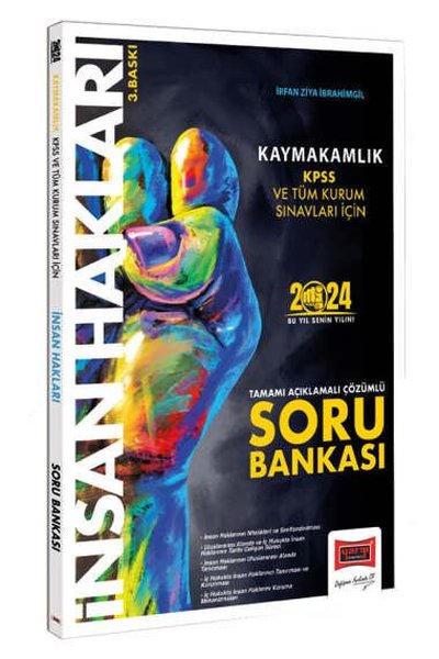 2024 Kaymakamlık KPSS ve Tüm Kurum Sınavları İçin İnsan Hakları Tamamı Açıklamalı Çözümlü Soru Banka