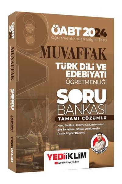 2024 ÖABT Muvaffak Türk Dili Ve Edebiyatı Öğretmenliği Tamamı Çözümlü Soru Bankası