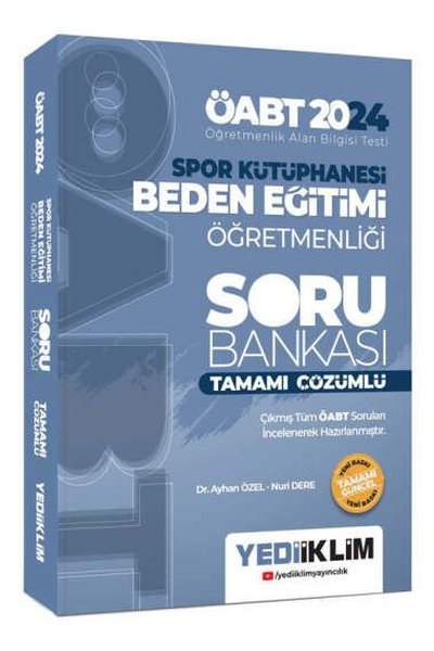 2024 ÖABT Spor Kütüphanesi Beden Eğitimi Öğretmenliği Tamamı Çözümlü Soru Bankası