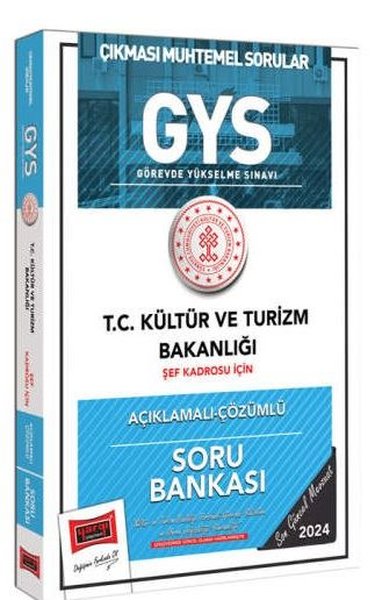 2024 GYS T.C. Kültür ve Turizm Bakanlığı Şef Kadrosu İçin Açıklamalı Çözümlü Soru Bankası ( Çıkması