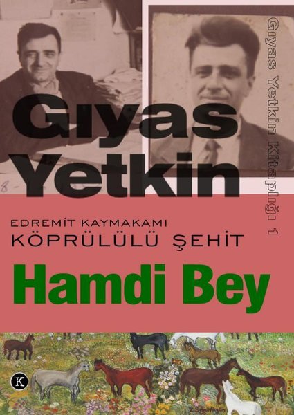 Edremit Kaymakamı Köprülülü Şehit Hamdi Bey