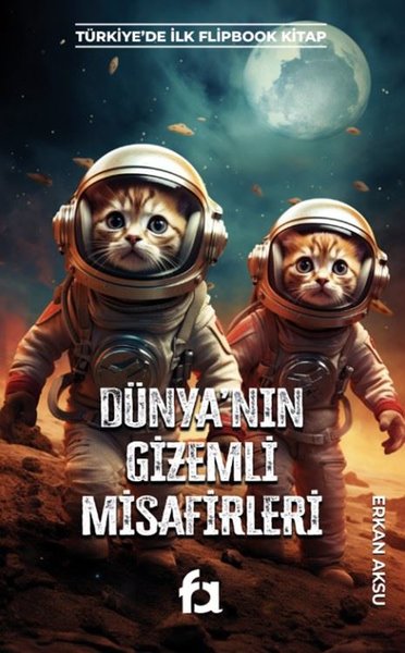 Dünya'nın Gizemli Misafirleri - Türkiye'de İlk Flipbook Kitap