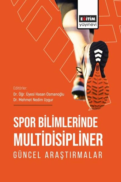 Spor Bilimlerinde Multidisipliner Güncel Araştı...