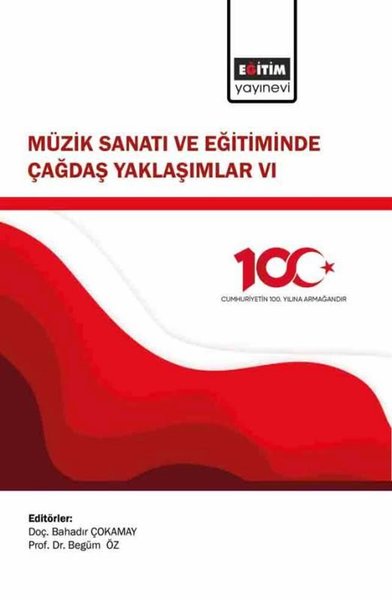 Müzik Sanatı ve Eğitiminde Çağdaş Yaklaşımlar 6