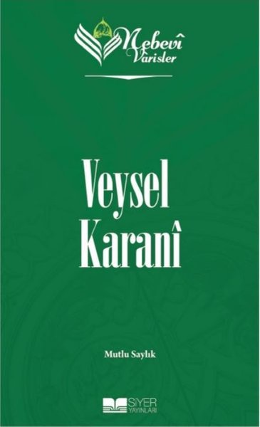 Veysel Karani - Nebevi Varisler 2