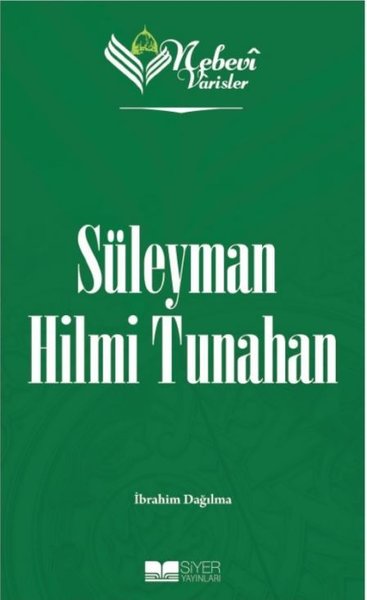 Süleyman Hilmi Tunahan - Nebevi Varisler 91