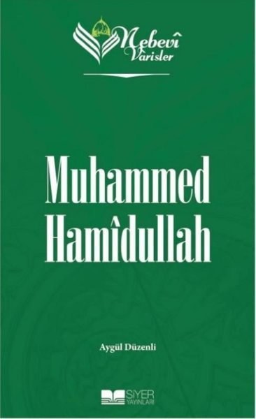 Muhammed Hamidullah - Nebevi Varisler 99