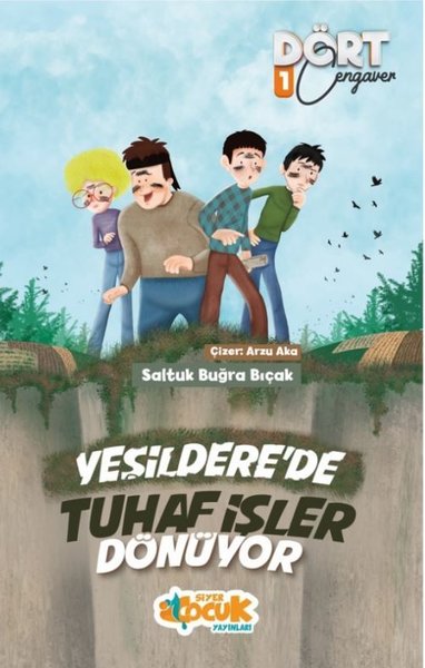 Yeşildere'de Tuhaf İşler Dönüyor - Dört Cengaver 1