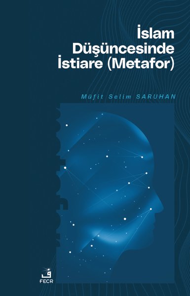 İslam Düşüncesinde İstiare (Metafor)