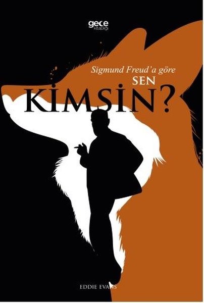 Sigmund Freud'a Göre Sen Kimsin?