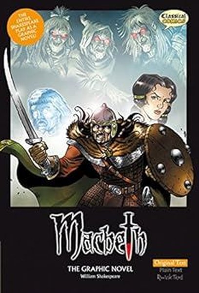 Macbeth the Graphic Novel : Original Text