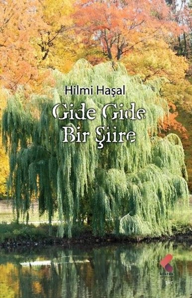 Gide Gide Bir Şiire