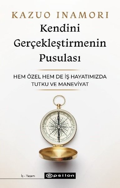 Kendini Gerçekleştirmenin Pusulası - Hem Özel H...