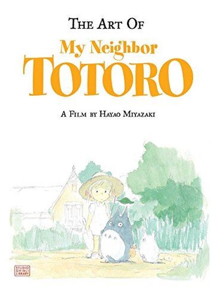 Art of My Neighbor Totoro (Art of My Neighbor Totoro)