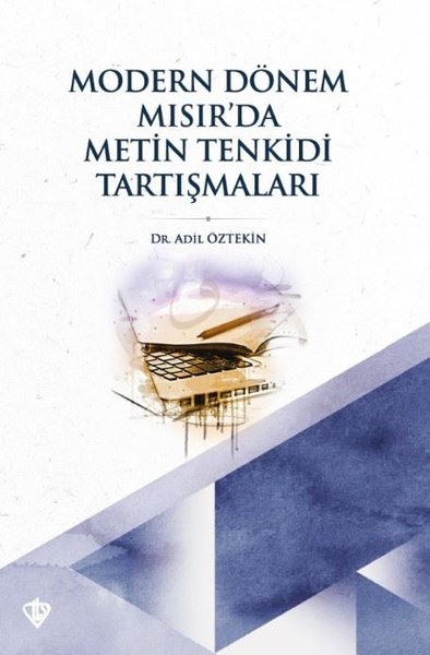 Modern Dönem Mısır'da Metin Tenkidi Tartışmaları