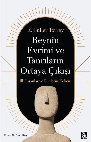 Beynin Evrimi ve Tanrıların Ortaya Çıkışı - İlk...