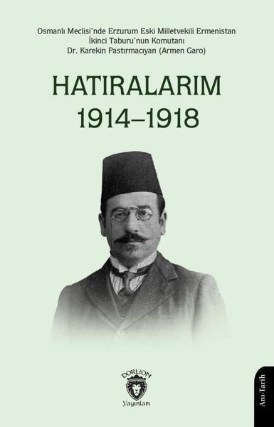 Hatıralarım 1914 - 1918