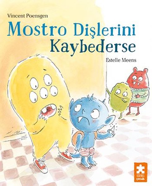 Mostro Dişlerini Kaybederse