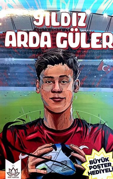 Yıldız Arda Güler - Büyük Poster Hediyeli