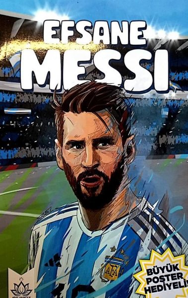 Efsane Messi - Büyük Poster Hediyeli