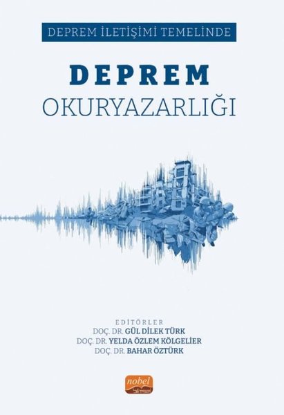 Deprem Okuryazarlığı - Deprem İletişimi Temelinde