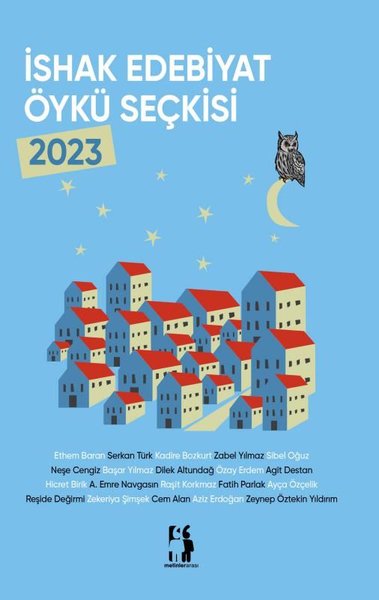 İshak Edebiyat Öykü Seçkisi 2023