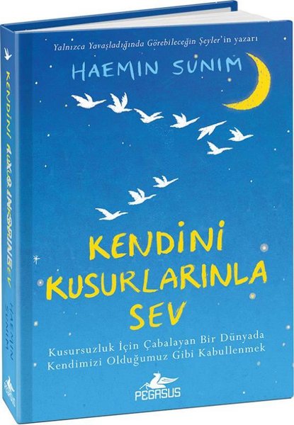 Kendini Kusurlarınla Sev