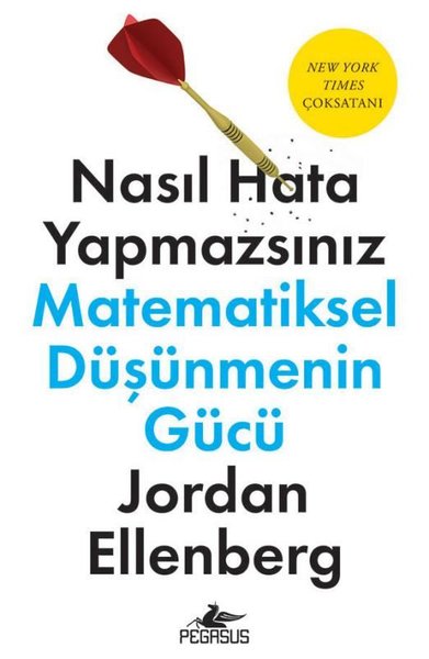 Nasıl Hata Yapmazsınız: Matematiksel Düşünmenin...
