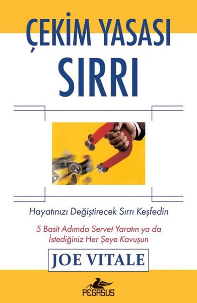 Çekim Yasası Sırrı: Hayatınızı Değiştirecek Sır...