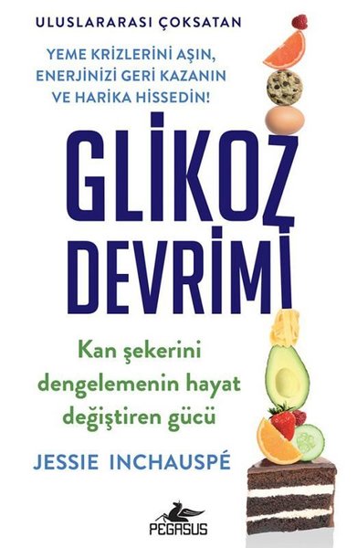 Glikoz Devrimi: Kan Şekerini Dengelemenin Hayat...