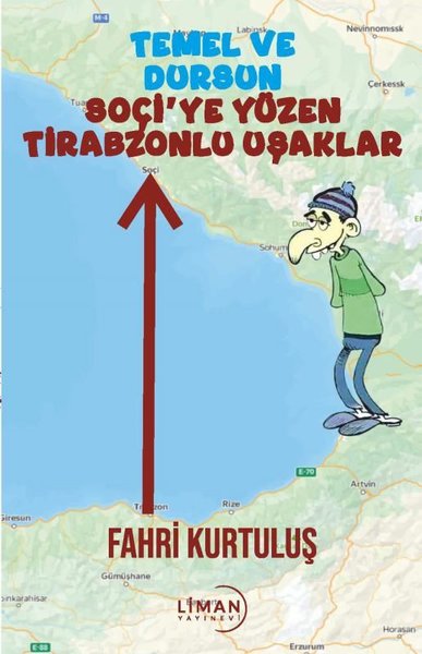 Temel ve Dursun Soçi'ye Yüzen Tirabzonlu Uşaklar