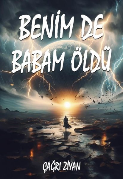 Benim de Babam Öldü