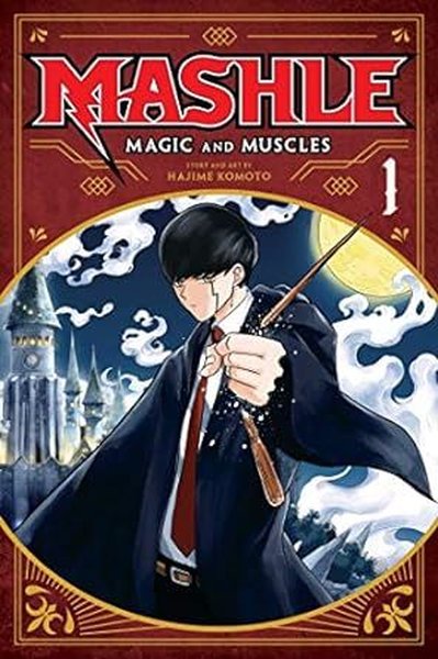 Mashle: Magic and Muscles Vol. 1