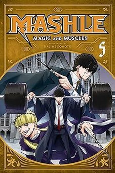 Mashle: Magic and Muscles Vol. 5