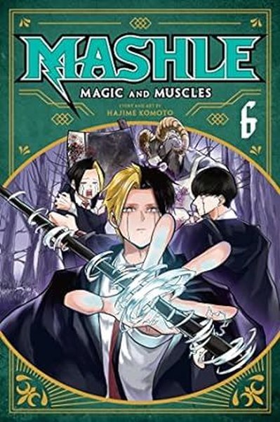 Mashle: Magic and Muscles Vol. 6